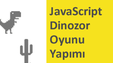 JavaScript Dinozor Oyunu Yapımı – Web Tasarım & Programlama