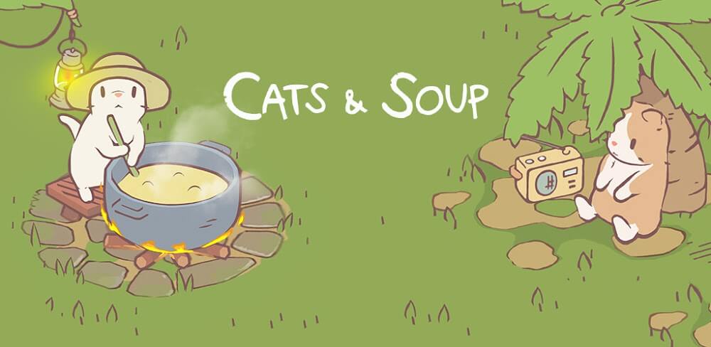 Cats & Soup Mod APK v2.7.2 (Unlimited Money) Download