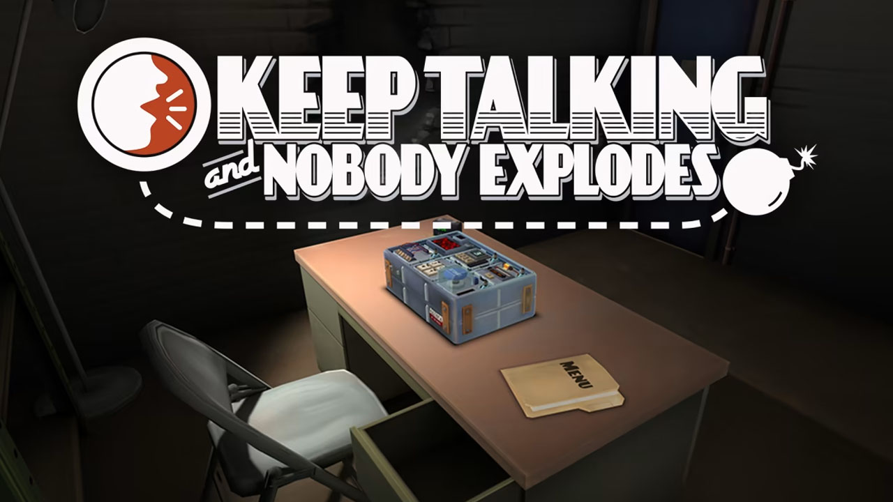 Keep Talking and Nobody Explodes 