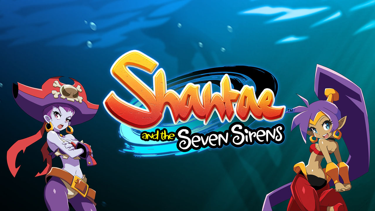 Shantae and the Seven Sirens