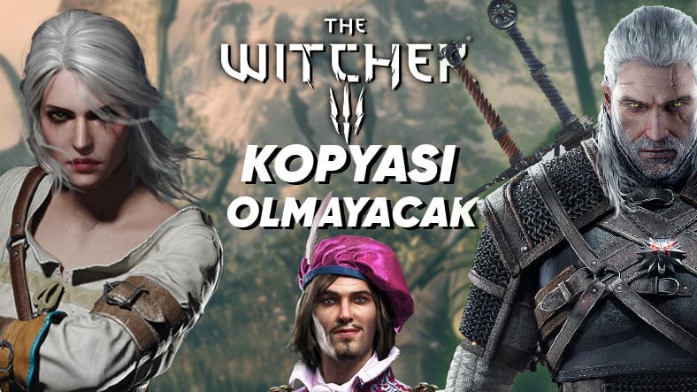 CDPR: Yeni The Witcher Oyunu Eskilere Benzemeyecek