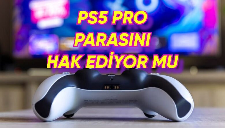 PS5 ve PS5 Pro'nun Grafik Karşılaştırması