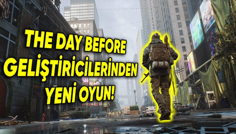 The Day Before Geliştiricileri "İkinci Bir Şans" İstiyor