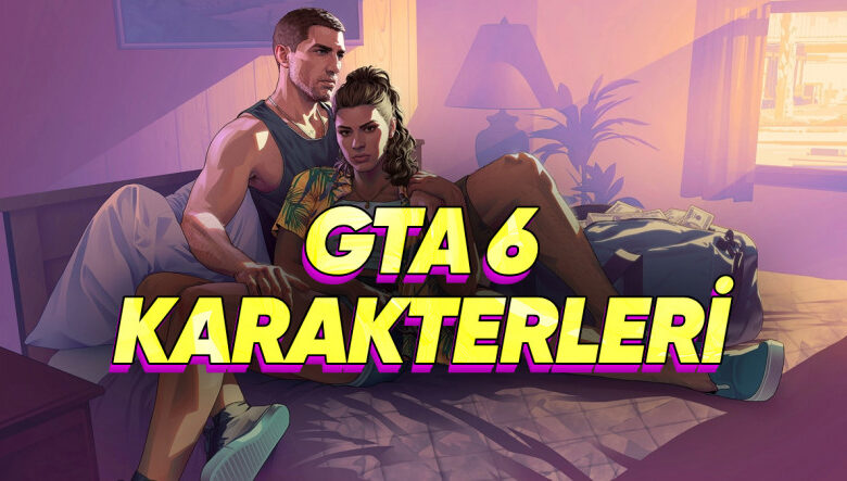 GTA 6 Karakterleri - Webtekno