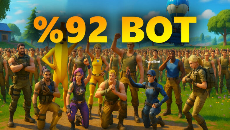 Efsane, Kestane Oldu: Fortnite OG'de Her 100 Oyuncunun 92'si Bot!
