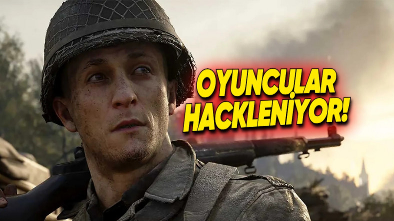 Activision'da Tarihi Hack Skandalı: Call of Duty: WWII Yükleyen Oyuncuların Bilgisayarı Hack'lendi, Oyun Çevrim Dışı Bırakıldı