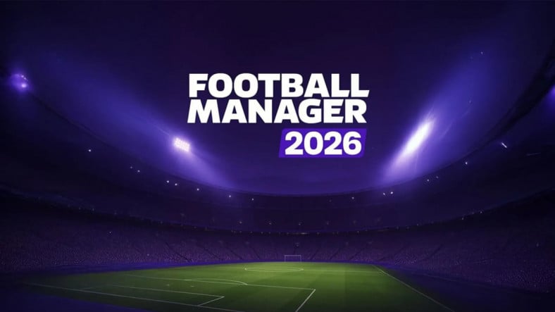 Football Manager 26'nın İlk Fragmanı Yayımlandı (Çok Bekledik...) [Video]