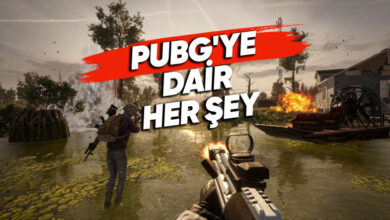 PUBG'ye Dair Bilmeniz Gereken Her Şey