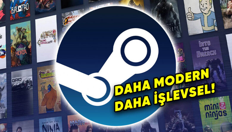 Steam'in Yepyeni Arayüzü Test Edilmeye Başladı: Siz de Deneyebilirsiniz!