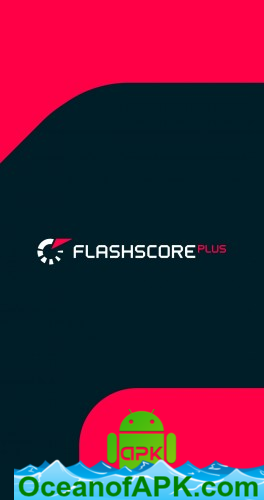 FlashScore Plus v4.0.9 [Adfree] APK Free Download