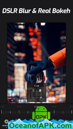Focus &DSLR Blur–ReLens Camera v2.0.4 (VIP) APK Free Download