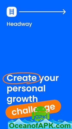 Headway: Self-Growth Challenge‬ v1.5.4.0 [Subscribed] APK Free Download