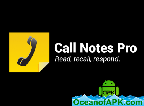 Call Notes Pro - check out who is calling v9.3.2 [Paid] APK Free Download