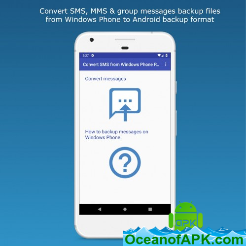Convert SMS from Windows Phone PRO v1.5.1 APK Free Download