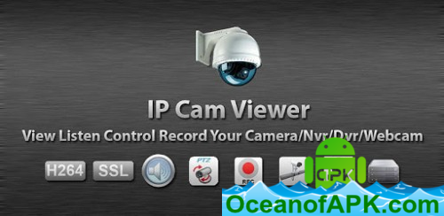 IP Cam Viewer Pro v7.1.8 [Patched] APK Free Download