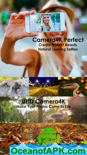 Camera4K Perfect Selfie Video Photo Editor v1.5.1 [Paid] APK Free Download